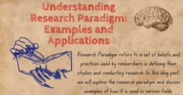 Understanding Research Paradigm