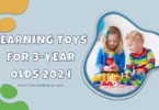 Learning Toys for 3-Year-Olds 2024