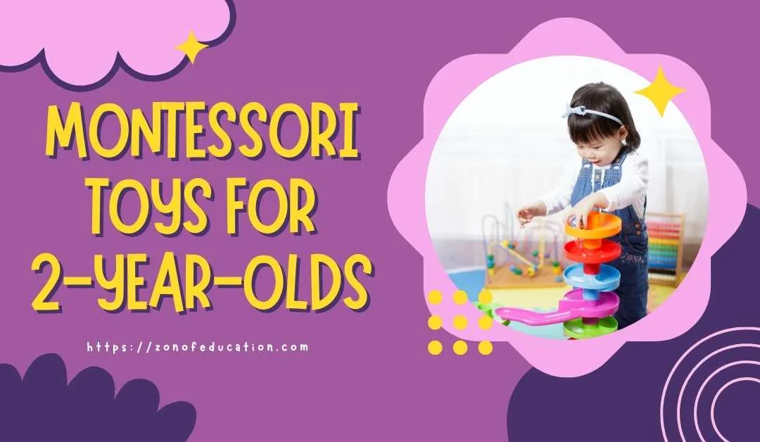 Montessori Toys for 2-Year-Olds