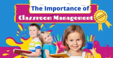 The Importance of Classroom Management