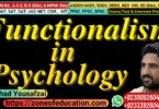 Funcationalism-in-Psychology Educational Psychology by Arshad Yousafzai for Zone of education