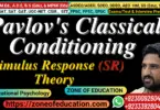 Pavlov’s Classical Conditioning (S-R Theory) Psychology (Educational Psychology)