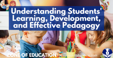 Understanding Students' Learning, Development, and Effective Pedagogy
